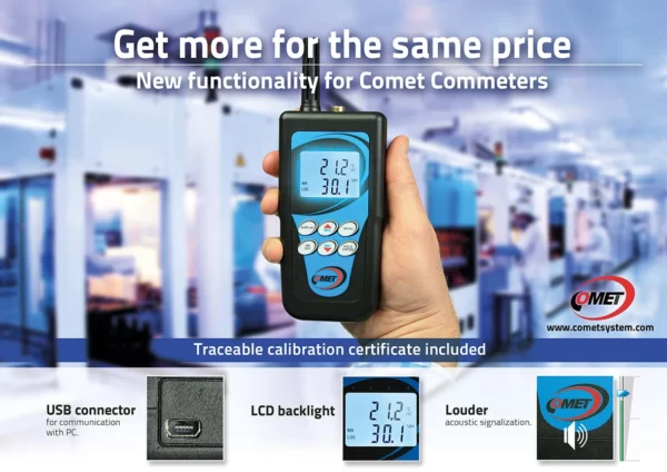 COMET handheld commeters have USB connection, LCD back-light and louder audible alarms.